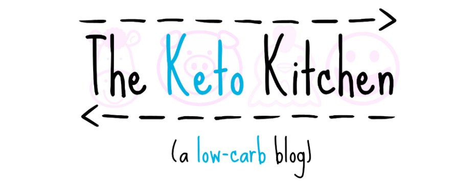 The Keto Kitchen - A Low Carb Blog